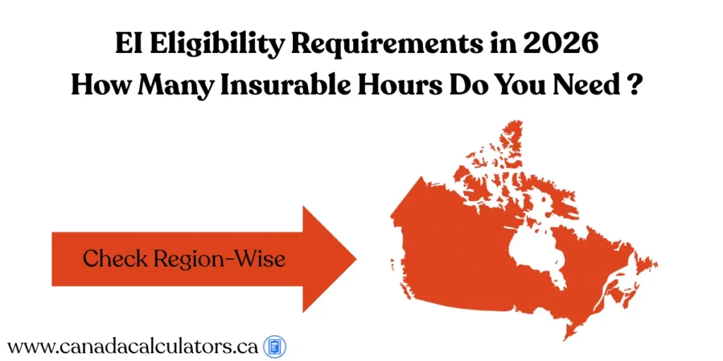 EI eligibility requirements in 2026 Canadacalculator.ca