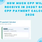 CPP Payment Calculator 2026 canadacalculator.ca