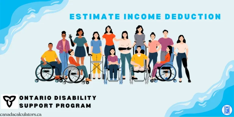 Estimate ODSP Income Deduction canadacalculators.ca