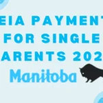 Manitoba EIA Payment for Single Parents canadacalculators.ca