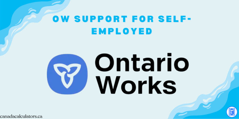 ontario works for self-employed 2026 canadacalculators.ca