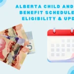Alberta Child and Family Benefit Payment Dates