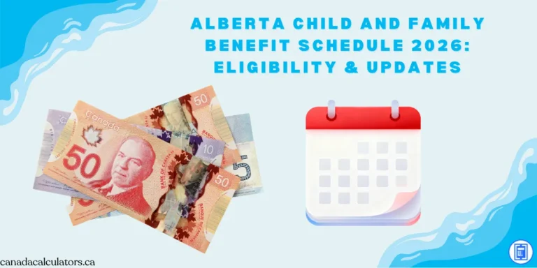 Alberta Child and Family Benefit Payment Dates
