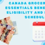 Canada Groceries and Essentials Benefit payment dates 2026 canadacalculators.ca