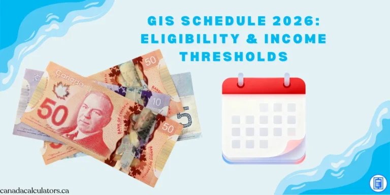 GIS Payment Dates 2026 canadacalculators.ca