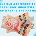 June Old Age Security Payment canadacalculators.ca