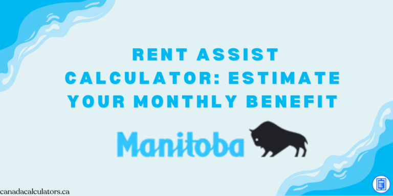 Manitoba Rent Assist Calculator canadacalculators.ca