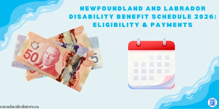 NL Disability Benefit Schedule 2026 canadacalculators.ca