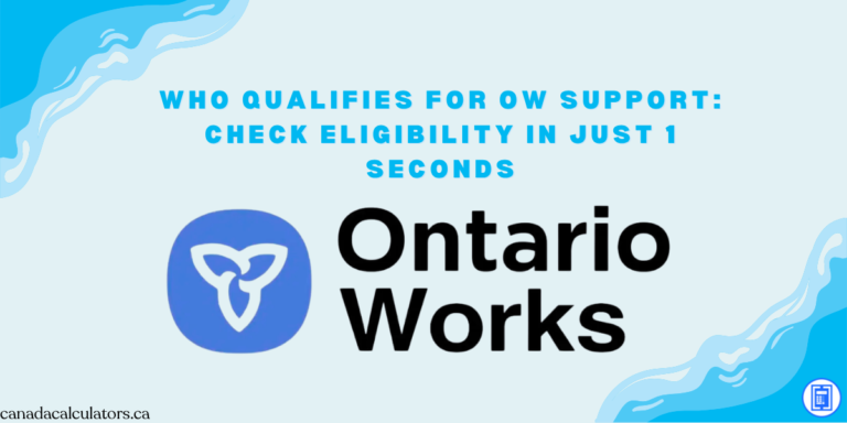 Ontario Works Eligibility Calculator Canadacalculators.ca