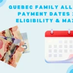 Quebec Family Allowance Payment Dates 2026 canadacalculators.ca